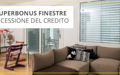 Cessione del credito infissi: attenzione ai pericoli!